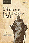 The Apostolic Fathers and Paul