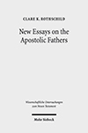 New Essays on the Apostolic Fathers