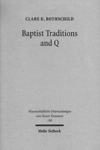 Baptist Traditions & Q