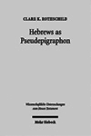 Hebrews as Pseudepigraphon