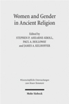 Women and Gender in Ancient Religions